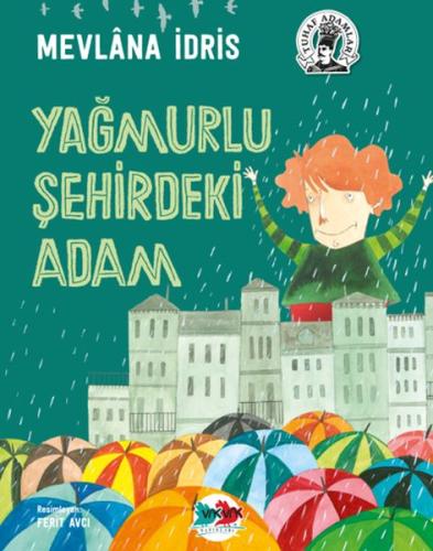 Yağmurlu Şehirdeki Adam - Ciltli %15 indirimli Mevlana İdris