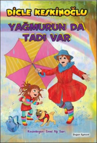 Yağmurun da Tadı Var %10 indirimli Dicle Keskinoğlu