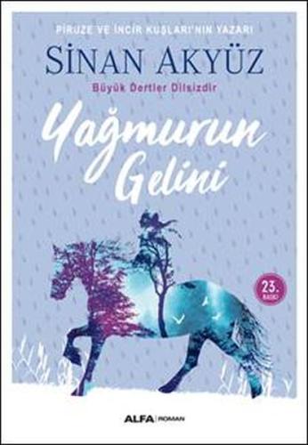 Yağmurun Gelini %10 indirimli Sinan Akyüz