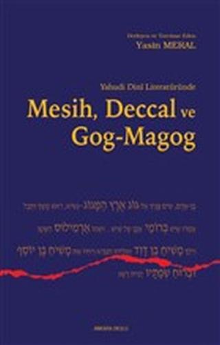 Yahudi Dini Literatüründe Mesih Deccal ve Gog - Magog %20 indirimli Ya