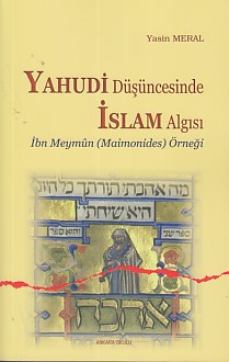 Yahudi Düşüncesinde İslam Algısı %20 indirimli Yasin Meral