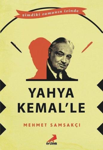 Yahya Kemal’le %30 indirimli Mehmet Samsakçı