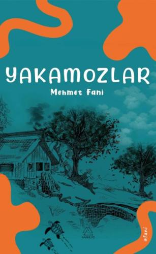 Yakamozlar Mehmet Fani