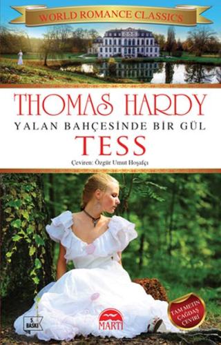 Yalan Bahçesinde Bir Gül Tess %30 indirimli Thomas Hardy