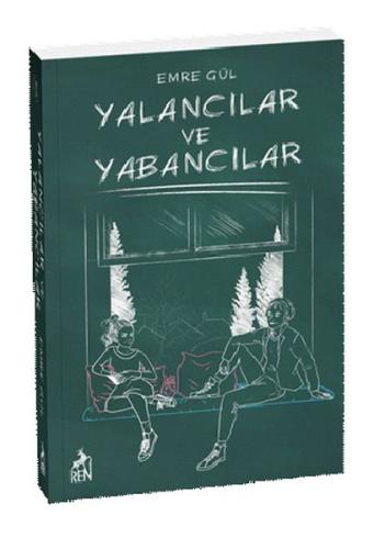 Yalancılar ve Yabancılar %30 indirimli Emre Gül