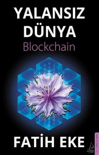 Yalansız Dünya Blockchain Fatih Eke