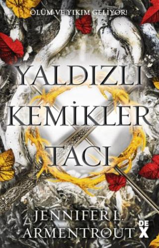 Yaldızlı Kemikler Tacı Kan ve Kül-3 %10 indirimli Jennifer L. Armentro