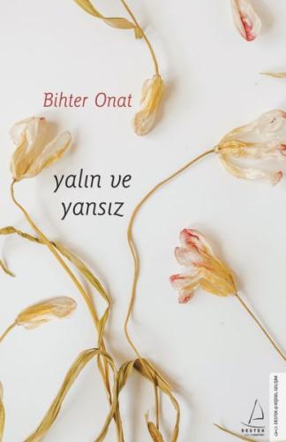 Yalın ve Yansız %14 indirimli Bihter Onat