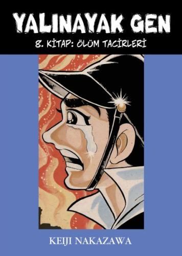 Yalınayak Gen 8. Kitap - Ölüm Tacirleri %12 indirimli Keiji Nakazawa