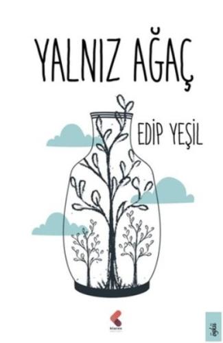 Yalnız Ağaç Edip Yeşil