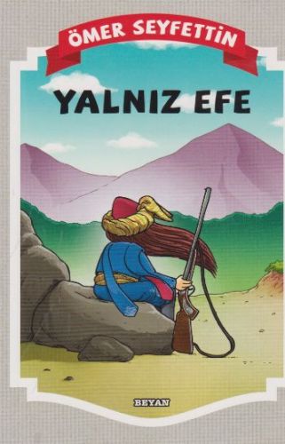 Yalnız Efe %18 indirimli Ömer Seyfettin