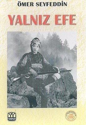 Yalnız Efe Ömer Seyfettin