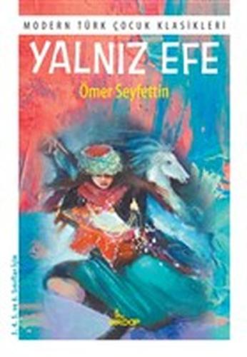 Yalnız Efe %25 indirimli Ömer Seyfettin