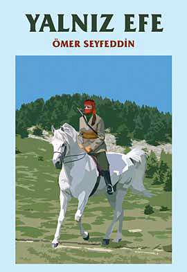 Yalnız Efe %10 indirimli Ömer Seyfettin