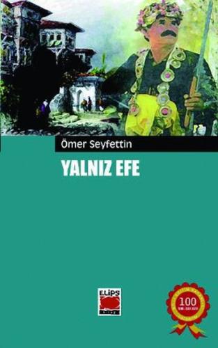 Yalnız Efe Ömer Seyfettin