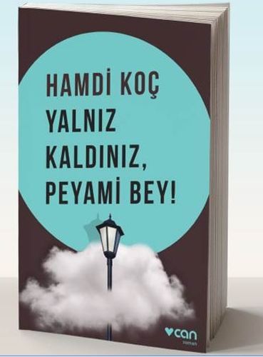 Yalnız Kaldınız, Peyami Bey! %15 indirimli Hamdi Koç