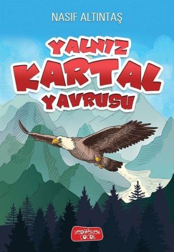 Yalnız Kartal Yavrusu %14 indirimli Nasıf Altıntaş