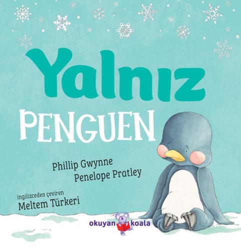 Yalnız Penguen %10 indirimli Phillip Gwynne