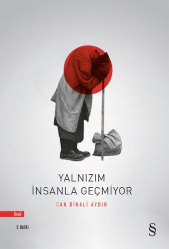 Yalnızım İnsanla Geçmiyor %10 indirimli Can Binali Aydın