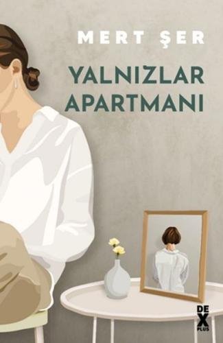 Yalnızlar Apartmanı %10 indirimli Mert Şer