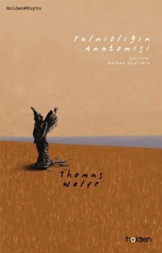 Yalnızlığın Anatomisi %22 indirimli Thomas Wolfe