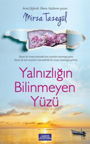 Yalnızlığın Bilinmeyen Yüzü %18 indirimli Mirza Tazegül