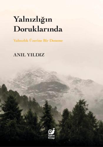 Yalnızlığın Doruklarında %23 indirimli Anıl Yıldız