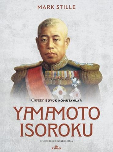 Yamamoto Isoroku %20 indirimli Mark Stille