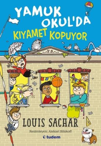 Yamuk Okul'da Kıyamet Kopuyor %12 indirimli Louis Sachar