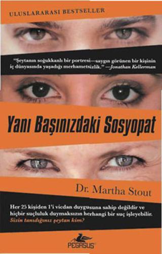 Yanı Başınızdaki Sosyopat %15 indirimli Martha Stout