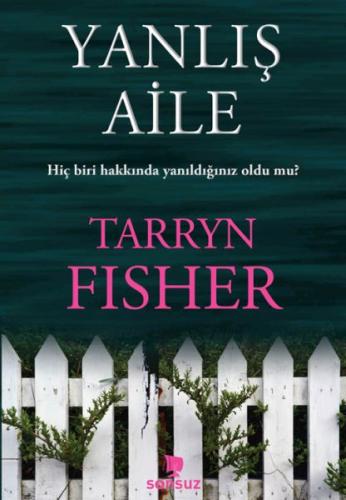 Yanlış Aile %18 indirimli Tarryn Fisher