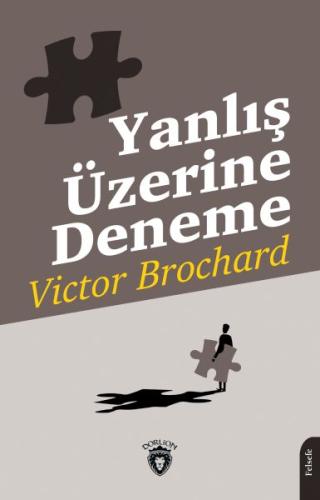 Yanlış Üzerine Deneme %25 indirimli Victor Brochard