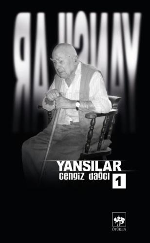 Yansılar 1 Cengiz Dağcı