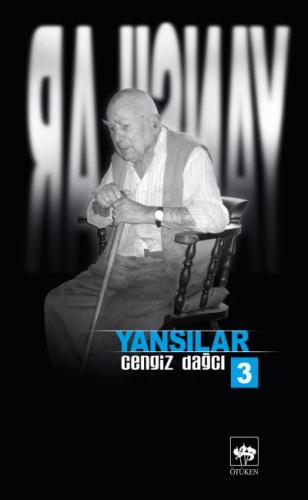 Yansılar 3 Cengiz Dağcı