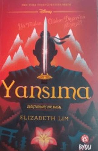 Yansıma : Değiştirilmiş Bir Masal Elizabeth Lim