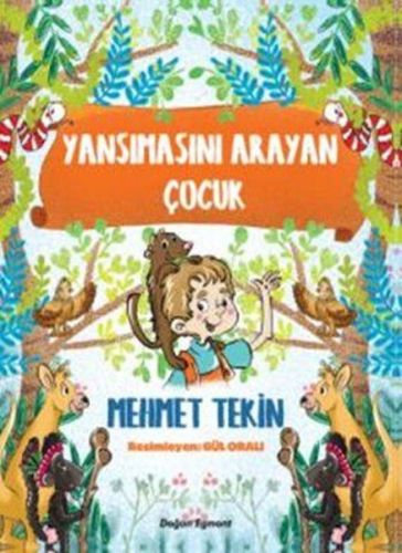 Yansımasını Arayan Çocuk %10 indirimli Mehmet Tekin