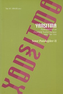 Yansıtma - Psikopatoloji ve Projektif Testler Dergisi Sayı: 18 Aralık 