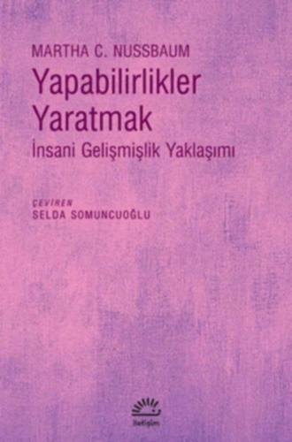 Yapabilirlikler Yaratmak - İnsani Gelişmişlik Yaklaşımı %10 indirimli 