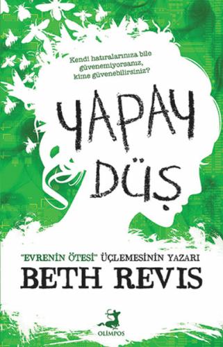 Yapay Düş %37 indirimli Beth Revis