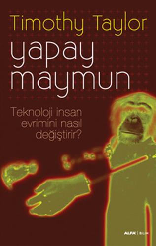 Yapay Maymun %10 indirimli Timothy Taylor