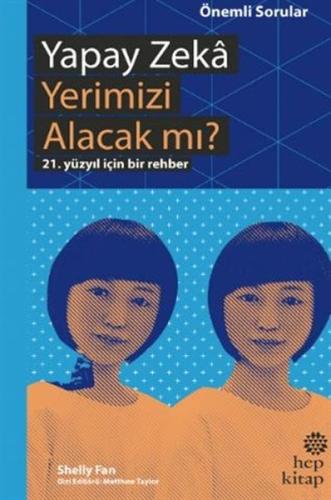 Yapay Zeka Yerimizi Alacak mı? - 21. Yüzyıl İçin Bir Rehber %16 indiri