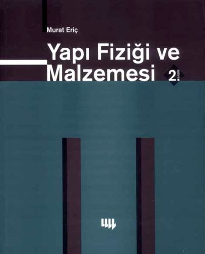 Yapı Fiziği ve Malzemesi Murat Eriç