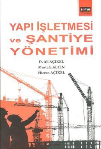 Yapı İşletmesi ve Şantiye Yönetimi %3 indirimli Mustafa Altın