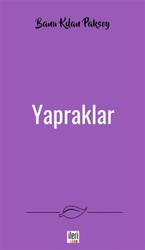 Yapraklar %16 indirimli Banu Kılan Paksoy