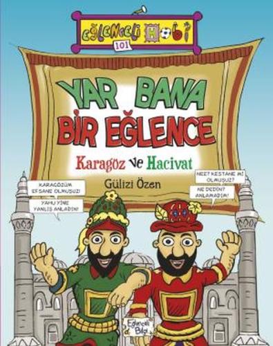 Yar Bana Bir Eğlence Karagöz ve Hacivat %20 indirimli Gülizi Özen