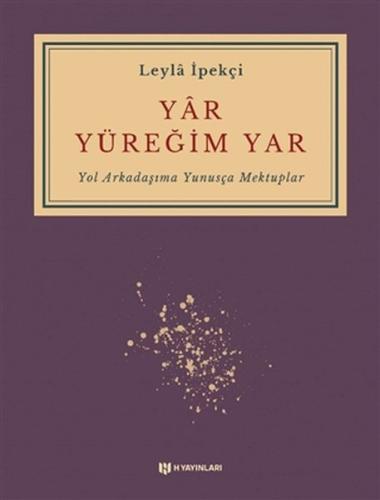 Yar Yüreğim Yar %15 indirimli Leyla İpekçi