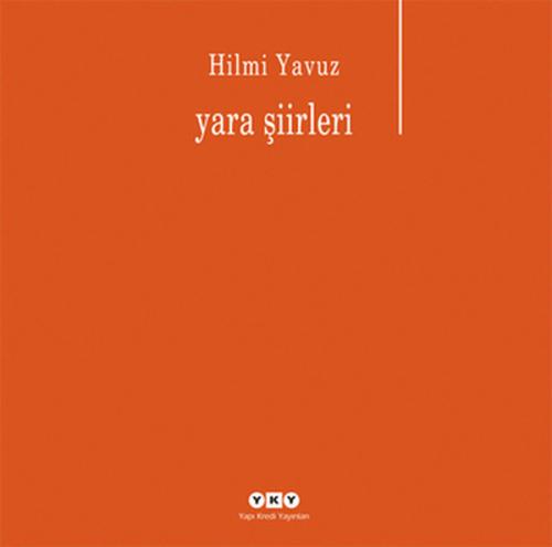 Yara Şiirleri Hilmi Yavuz