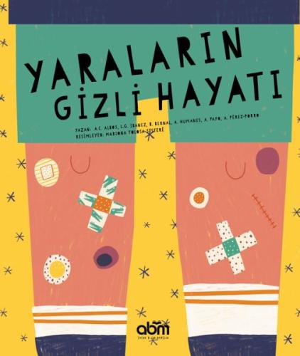 Yaraların Gizli Hayatı %15 indirimli Anna Cabre Albos