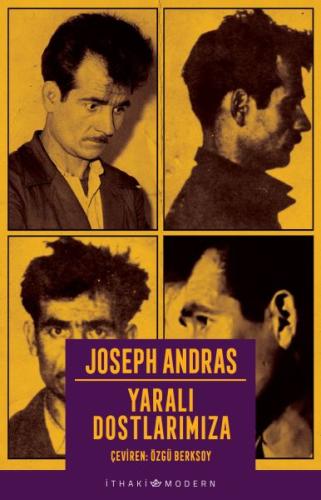 Yaralı Dostlarımıza %12 indirimli Joseph Andras