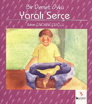 Yaralı Serçe Adnan Çakmakçıoğlu